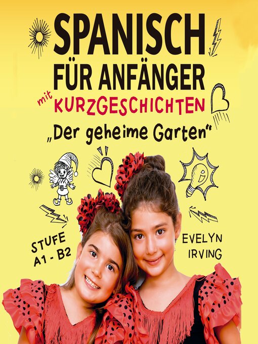 Title details for Spanisch für Anfänger mit Kurzgeschichten by Evelyn Irving - Available